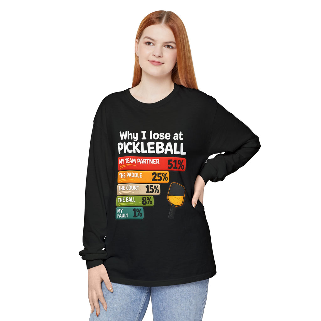 Pickleball Humor Long Sleeve Tee — "My Team Partner 51%" Statistic Graphic