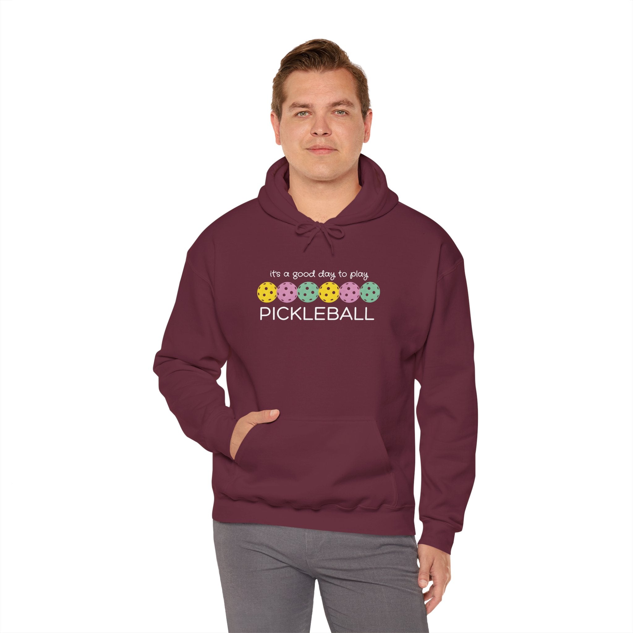 Pickleball Hoodie — "It's a Good Day to Play Pickleball" Cozy Pullover