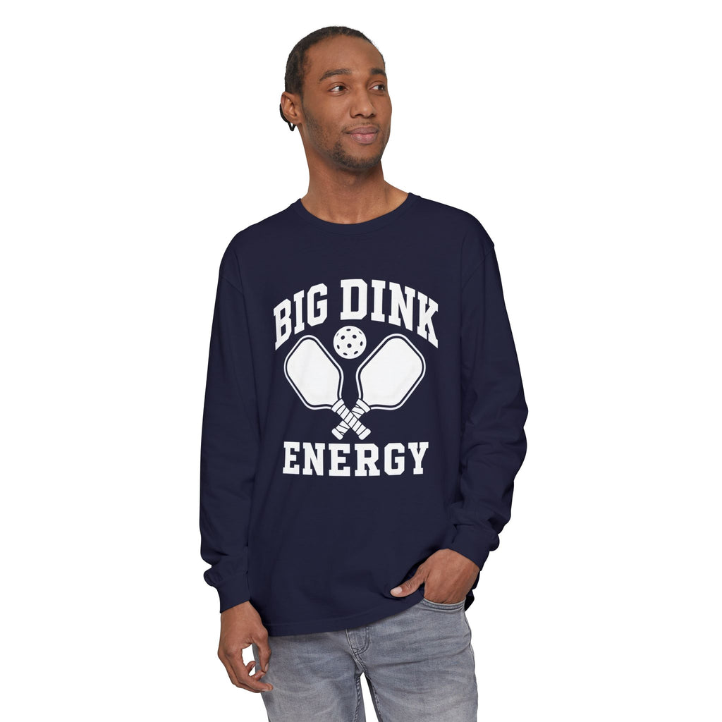 Big Dink Energy Long Sleeve Tee — Pickleball Paddle Graphic