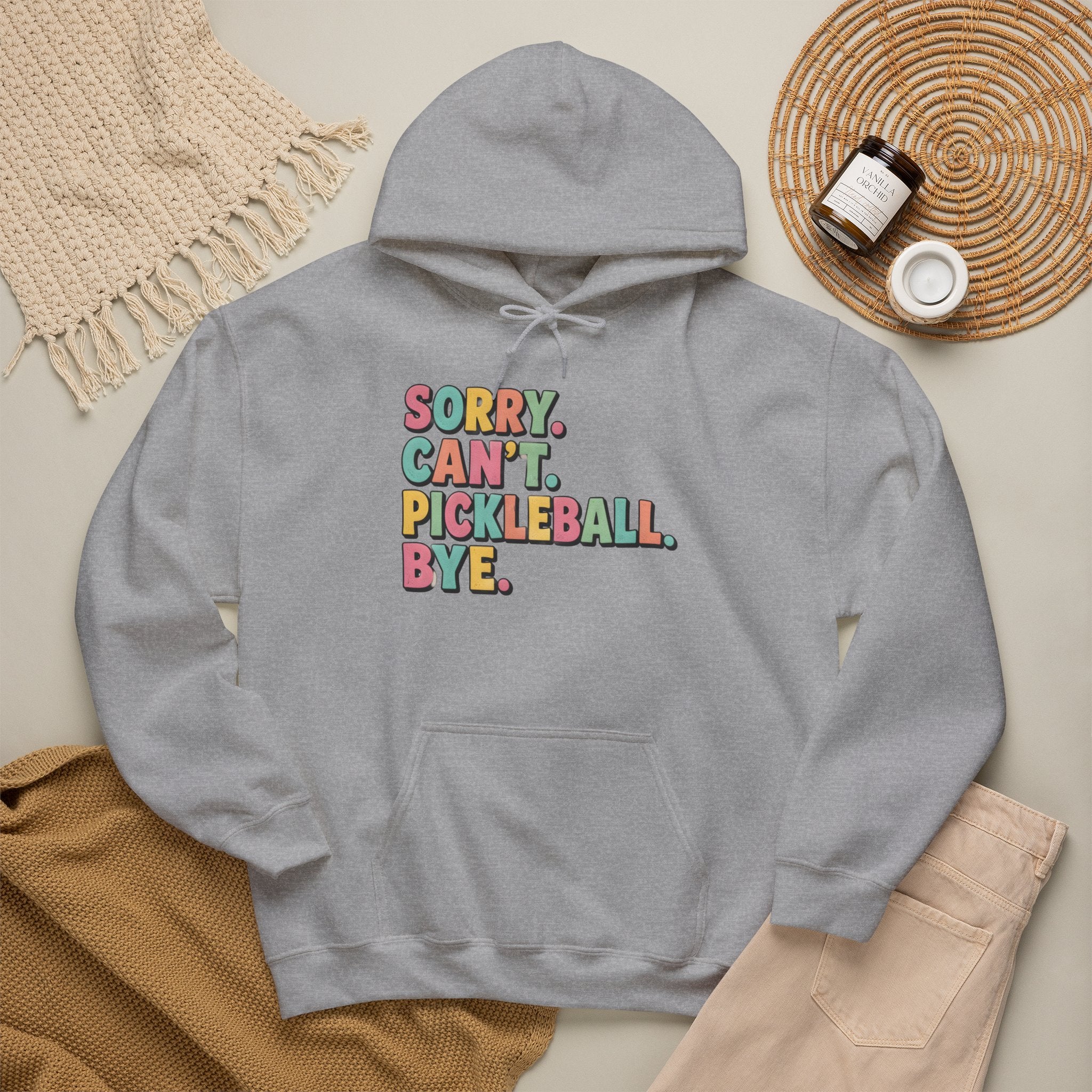 Pickleball Hoodie — "Sorry. Can't. Pickleball. Bye." Cozy Athletic Pullover