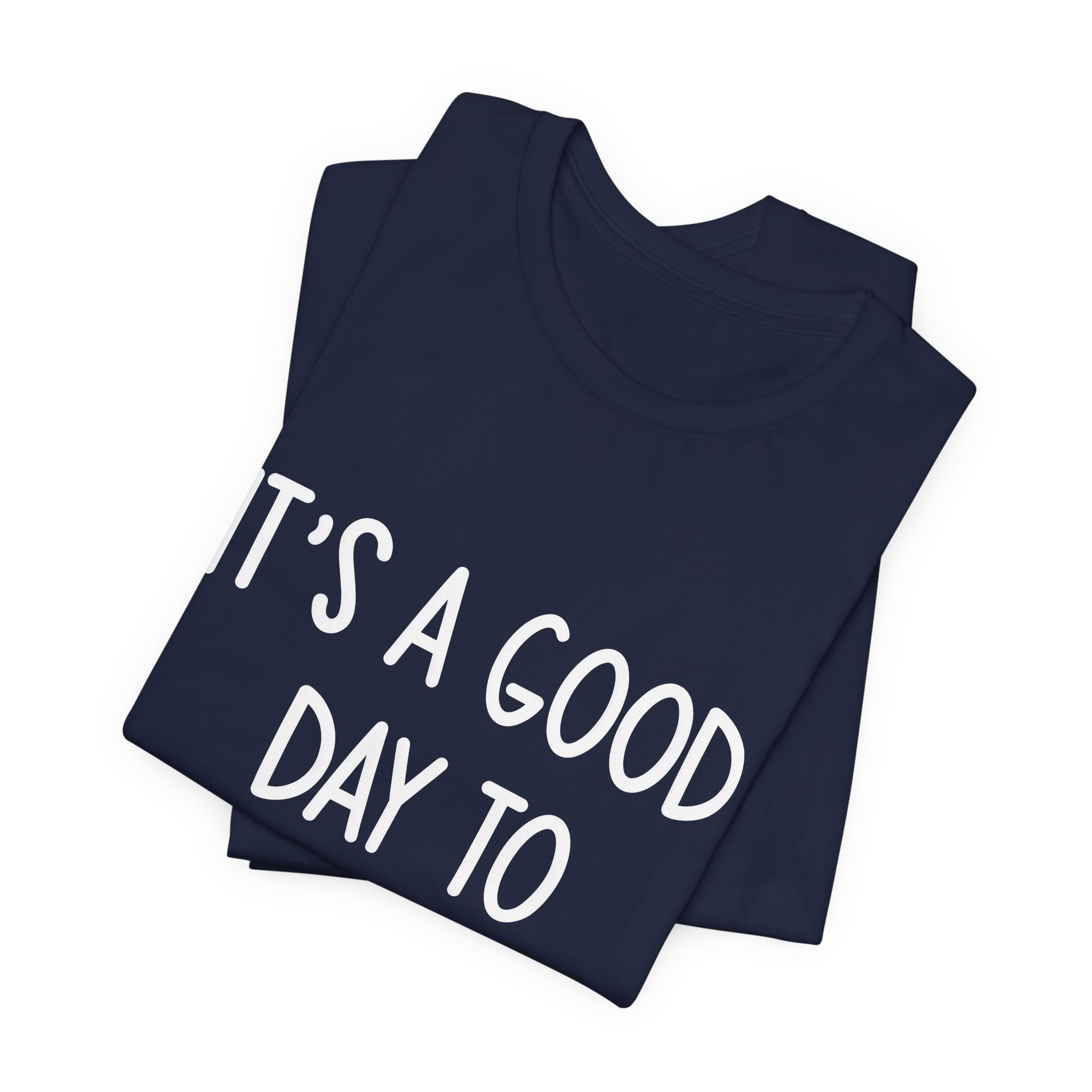 Pickleball Tee — "It's a Good Day to Pickleball" Casual Short Sleeve Shirt