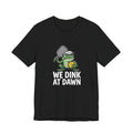 Dink At Dawn Pickleball Frog T-Shirt — We Dink At Dawn Graphic Tee